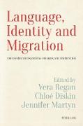 Language, Identity and Migration