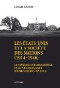 Les États-Unis et la Société des Nations (1914¿1946)