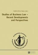 Studies of Business Law ¿ Recent Developments and Perspectives