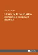 L¿Essor de la proposition participiale en moyen français
