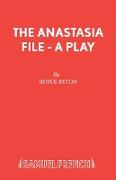 The Anastasia File - A Play