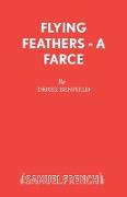 Flying Feathers - A Farce