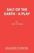 Salt of the Earth - A Play