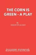 The Corn is Green - A Play