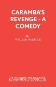 Caramba's Revenge - A Comedy