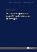 Le romanesque dans les «Lettres» de Madame de Sévigné