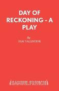 Day of Reckoning - A Play