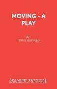 Moving - A Play