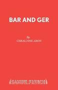 Bar and Ger