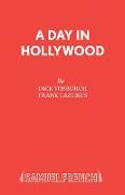 A Day in Hollywood