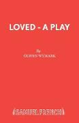 Loved - A Play
