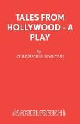 Tales from Hollywood - A Play