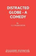 Distracted Globe - A Comedy