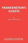 Frankenstein's Guests