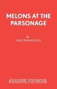 Melons at the Parsonage
