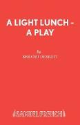 A Light Lunch - A Play