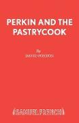 Perkin and the Pastrycook