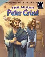 The Night Peter Cried - Arch Books