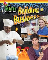 Math on the Job: Building a Business