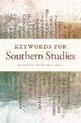 Keywords for Southern Studies