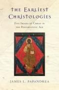 The Earliest Christologies