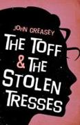 The Toff and the Stolen Tresses