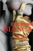 Empress Bianca