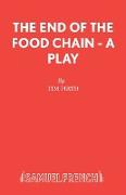 The End of the Food Chain - A Play