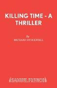 Killing Time - A Thriller