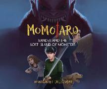 Momotaro Xander and the Lost Island of Monsters