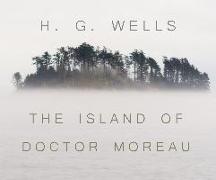 The Island of Dr. Moreau: A Chilling Tale of Prendickâs Encounter with Horrifically Modified Animals on Dr. Moreauâs Island