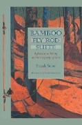 Bamboo Fly Rod Suite