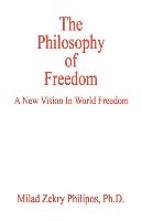 The Philosophy of Freedom