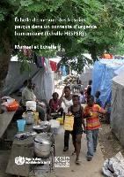 Echelle de Mesure Des Besoins Perçus Dans Un Contexte D'Urgence Humanitaire (échelle Hesper): Manuel Et échelle