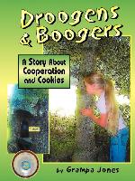 Droogens and Boogers, a Story about Cooperation and Cookies