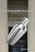 Cocktail at the Museum