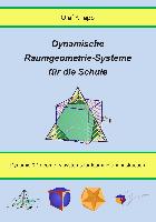 Dynamische Raumgeometrie-Systeme für die Schule