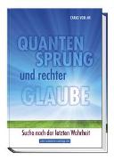 Quantensprung und rechter Glaube