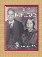 Our Irby Legacy
