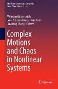 Complex Motions and Chaos in Nonlinear Systems