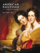 American Paintings in the Brooklyn Museum: Artists Born by 1876 2 Vol. Set