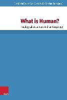 »What is Human?«