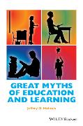 Great Myths of Education and Learning