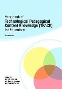 Handbook of Technological Pedagogical Content Knowledge (Tpack) for Educators