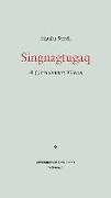 Singnagtugaq: A Greenlanders Dream