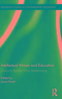 Intellectual Virtues and Education