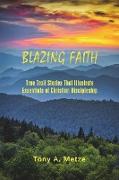 Blazing Faith