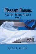 Pleasant Dreams