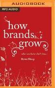 How Brands Grow: What Marketers Don't Know