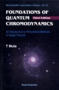 Foundations Of Quantum Chromodynamics: An Introduction To Perturbative Methods In Gauge Theories (3rd Edition)
